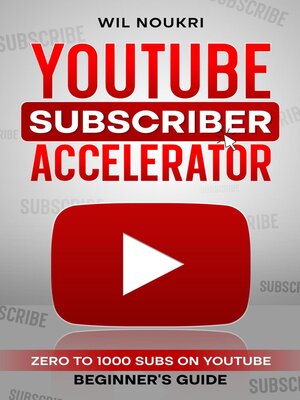 cover image of YouTube Subscriber Accelerator